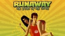 Runaway 2